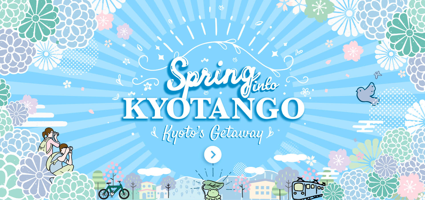 Spring Into Kyotango